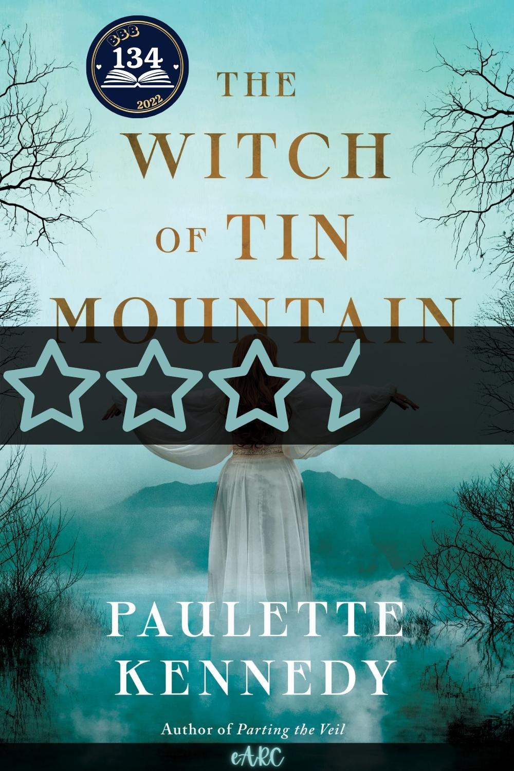 Witch of Tin Mountain, The – Paulette Kennedy