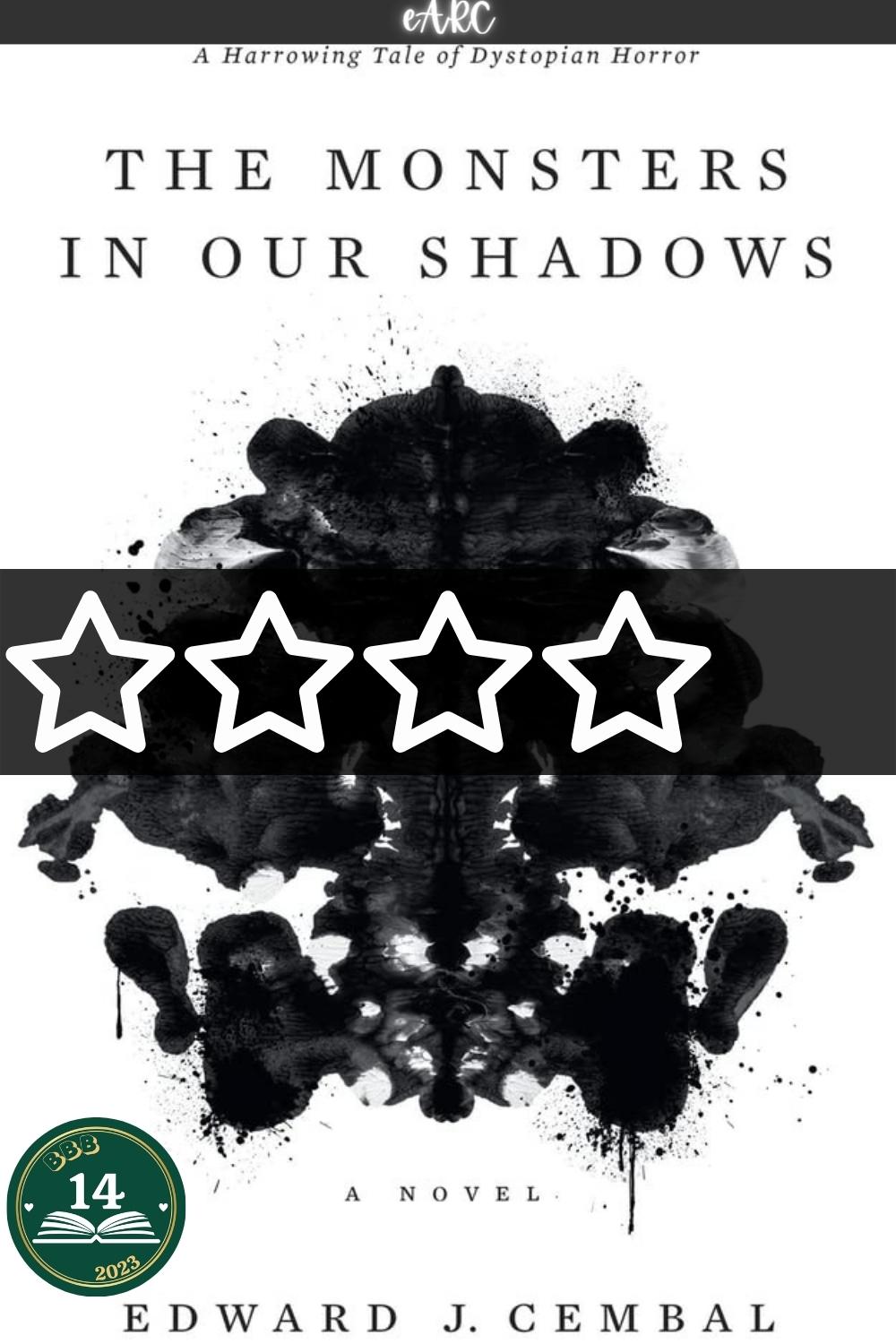 Monsters in our Shadows, The – Edward J. Cembal