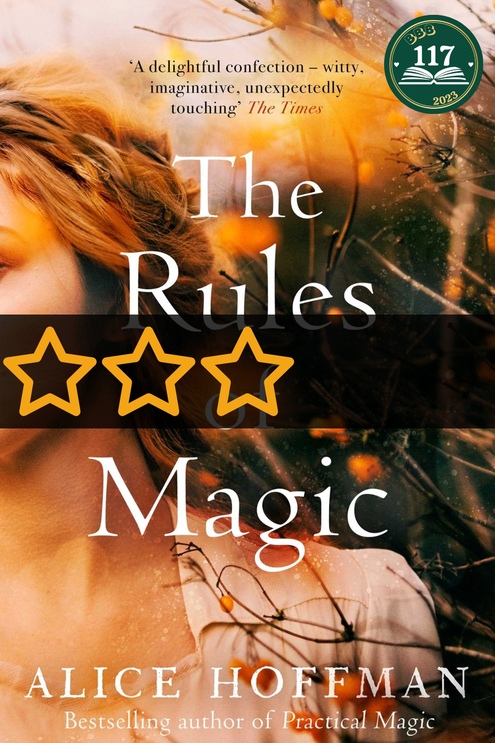 Rules of Magic, The  – Alice Hoffman