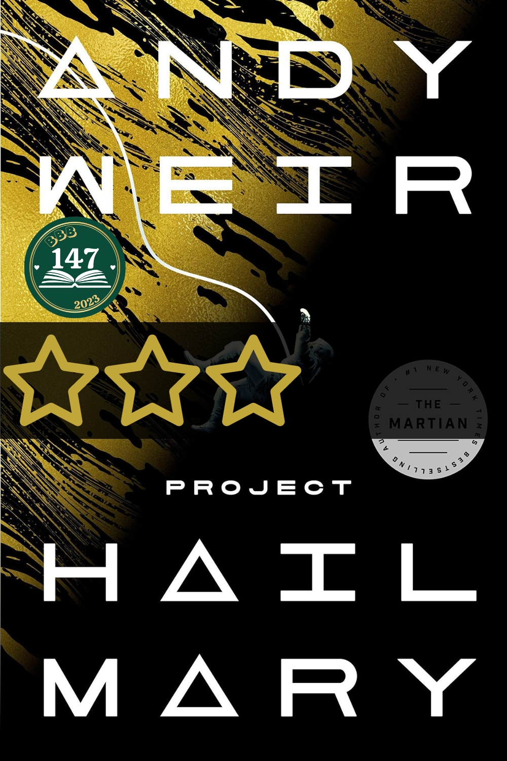 Project Hail Mary – Andy Weir