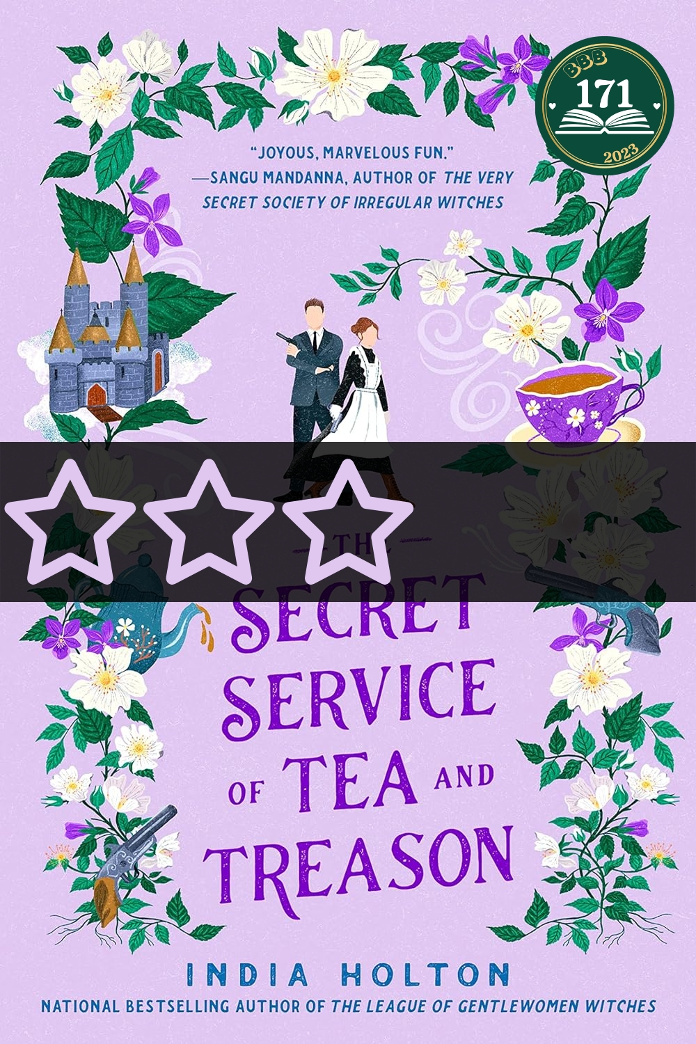 The Secret Service of Tea and Treason – India Holton